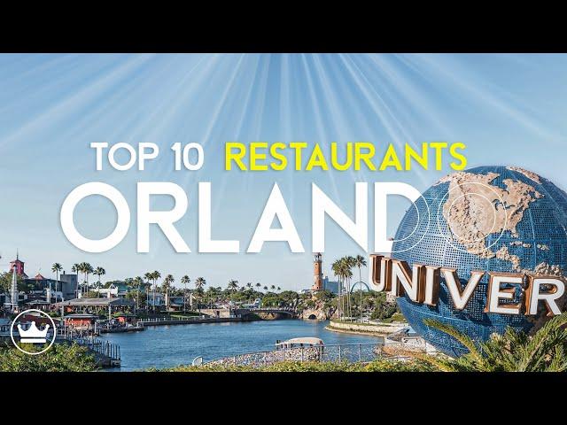 The Top 10 BEST Restaurants In Orlando, USA (2024)