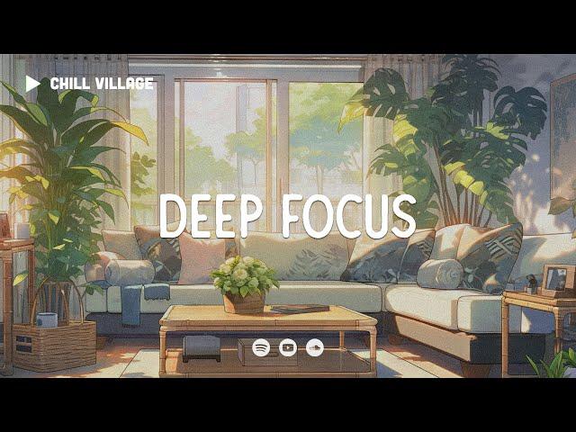 Chill Work Music  Lofi Deep Focus Work/Study Concentration [chill lo-fi hip hop beats]