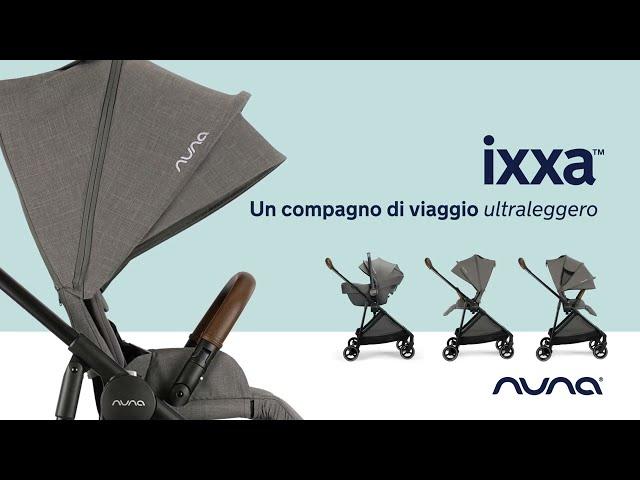 Ixxa passeggino di Nuna leggero come una piuma - NUNA Italia