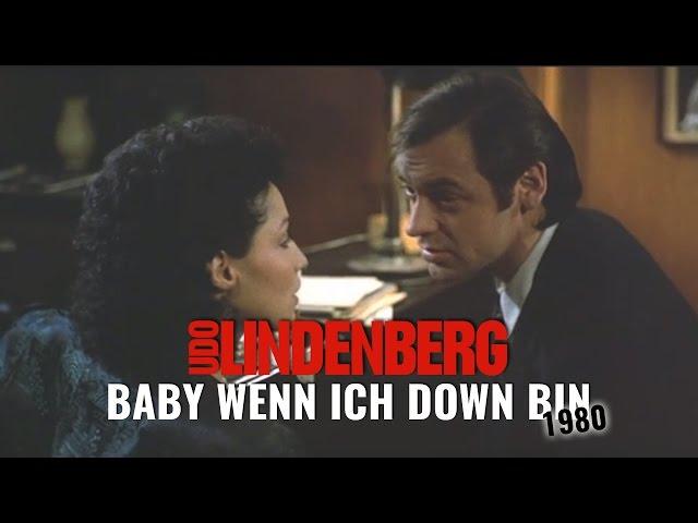 Udo Lindenberg - Baby wenn ich down bin (offizielles Video von 1980)