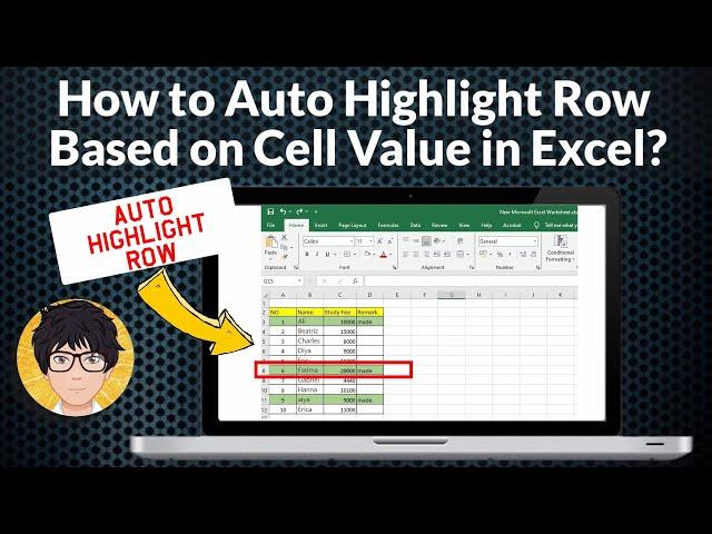 How to Auto Highlight Row Based on Cell Value in Excel