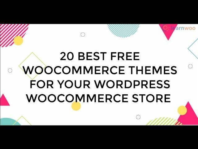 20 Best Free WooCommerce Themes For Your WordPress WooCommerce Store