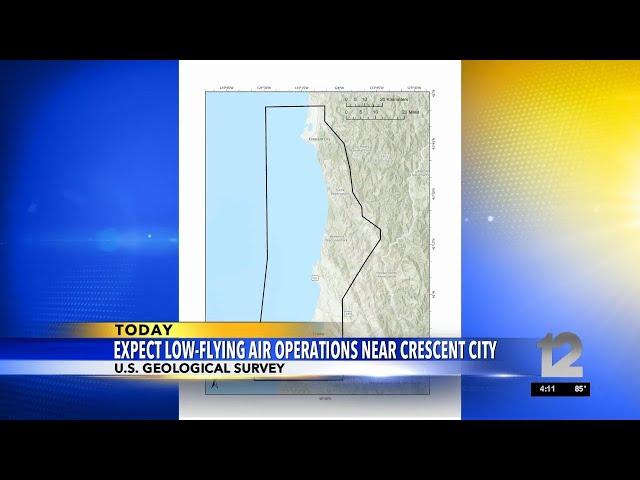 Expect low-flying air operations near Crescent City