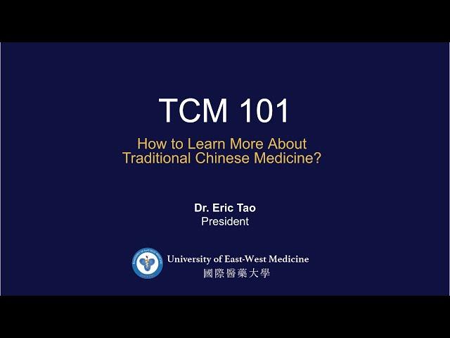 TCM 101-How To Learn More About Traditional Chinese Medicine