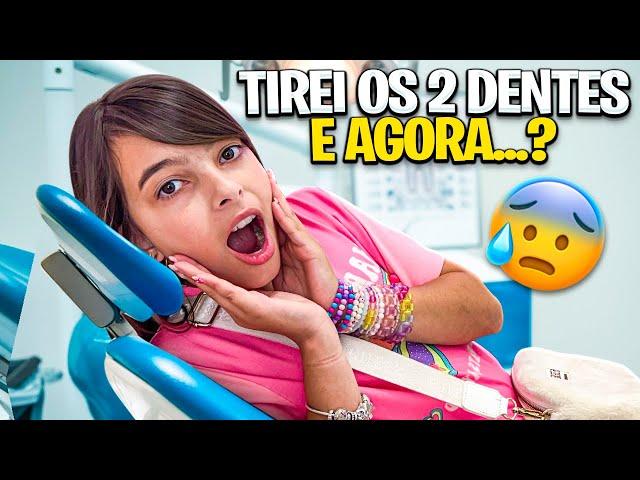 LAURINHA PRECISA TIRAR DOIS DENTES *Será que ela vai conseguir?