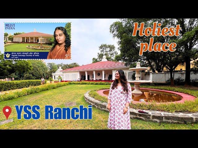 One of the Holiest Places on Earth ~ Paramahansa Yogananda, Kriya Yoga Guru’s Ranchi YSS Ashram Tour