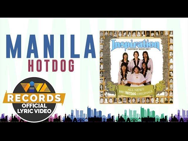 Manila - Hotdog [Official Lyric Video]