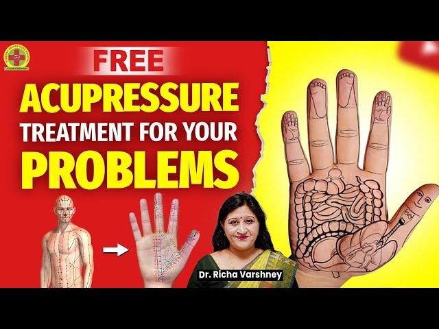 Acupressure Points & Sujok Treatment In Hindi || Dr. Richa Varshney