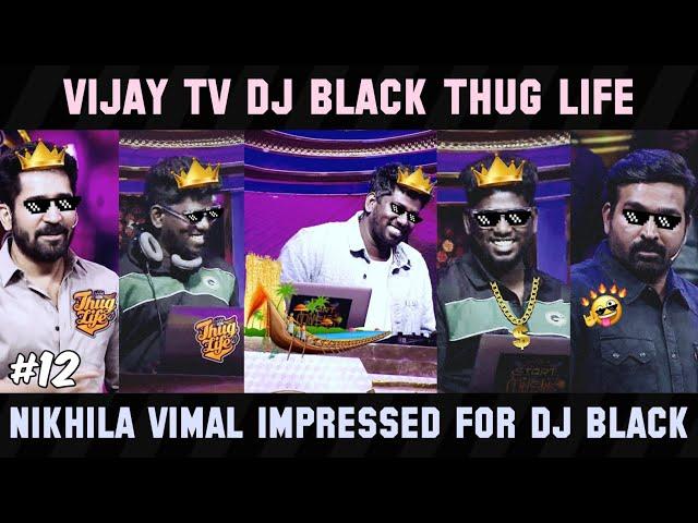 Dj Black Thug Life Part 12 | Vijay Sethupathi & Vijay Antony | Start Music S5 | Hey Vibez