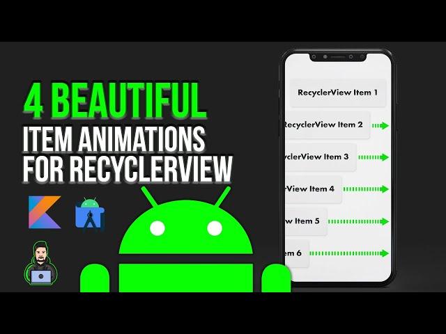 4 Awesome Item Animations for RecyclerView - Android Studio Tutorial