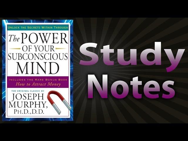 The Power Of Your Subconscious Mind by Joseph Murphy