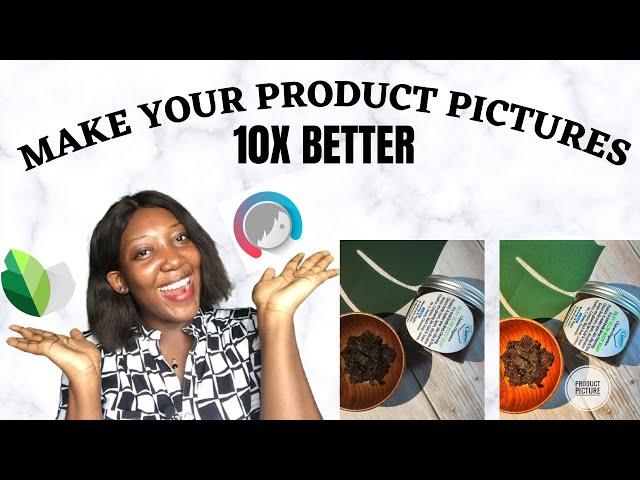 HOW TO MAKE YOUR PRODUCT  PICTURES 10X BETTER WITH YOUR PHONE AND THESE 2 APPS