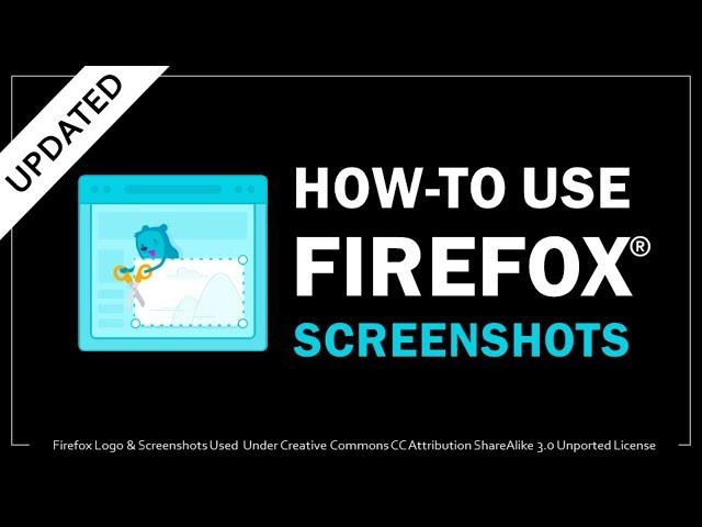 How to Use Firefox Screenshots Updated