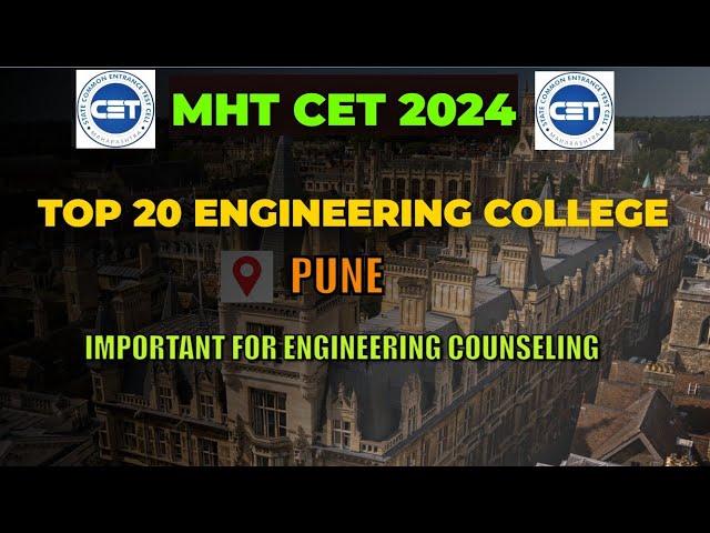 Top 20 Engineering Colleges in Pune 2024|MHT CET 2024|#mhtcet #cet #college #2024 #engineering