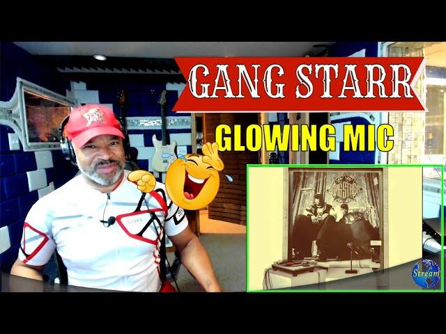 Gang Starr   Glowing Mic - Producer Reaction