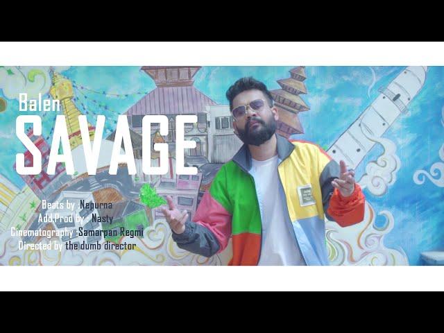 BALEN - SAVAGE (Prod. Nepurna/Nasty)