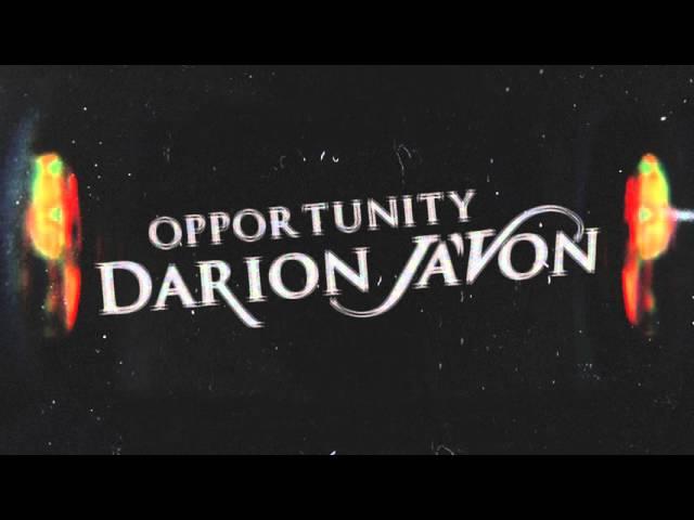 Darion Ja'Von | Opportunity (Audio)