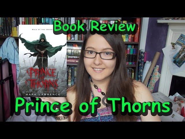 Prince of Thorns (book review) Mark Lawrence