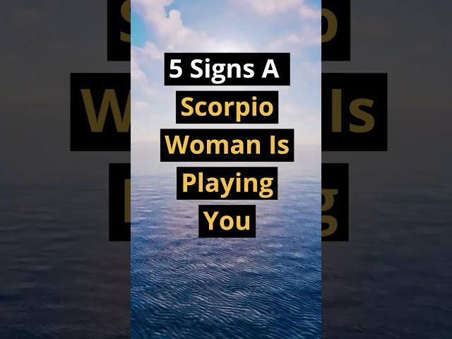 5 Signs A Scorpio Woman is Playing You! #zodiac #dating #shorts