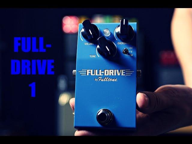 Fulltone Fulldrive 1 (Newer than the 2 and 3...)