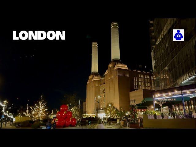 2024 London Night Walk  Christmas Lights Tour at BATTERSEA POWER STATION | London Walking Tour |HDR