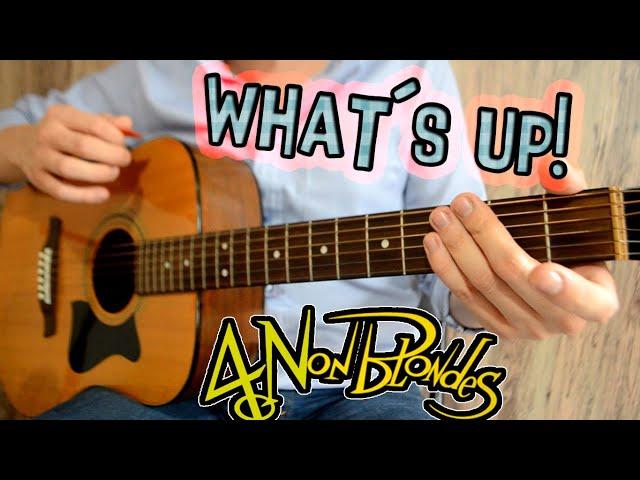 Como tocar WHAT´S UP de 4 non blondes en guitarra - solo 3 acordes-