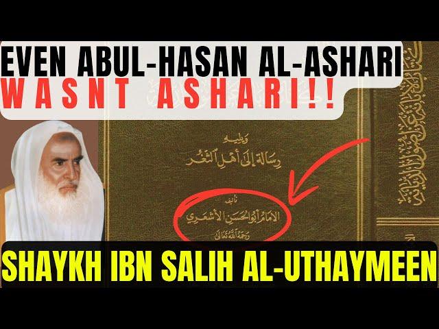 The TRUTH about ASHARIS!!|Shaykh Uthaymeen