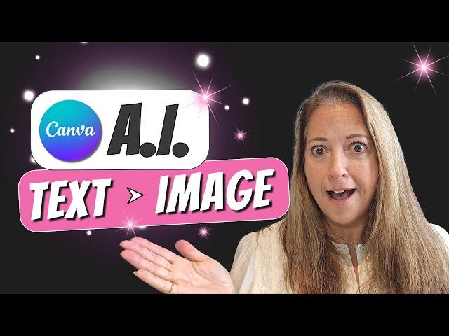 Canva AI Text to Image - it's MAGIC! 