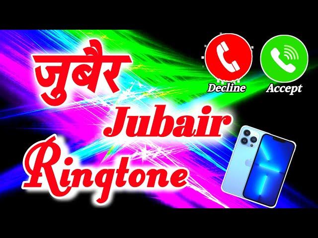 जुबैर जी आपको किसी ने दिल से याद किया है️Jubair name ki ringtone  Ringtone jubair