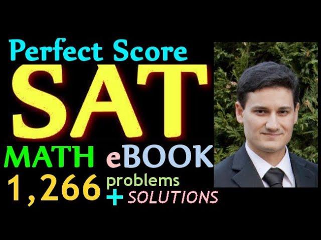 Powerful SAT Math Prep Book - 1,266 problems for only $22 ! ! ! ! !