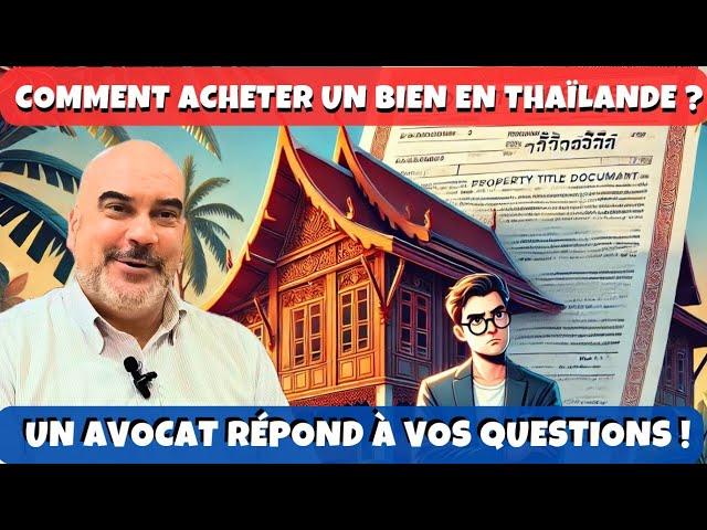 Comment s'expatrier en Thaïlande ? Les conseils d'un avocat spécialisé 