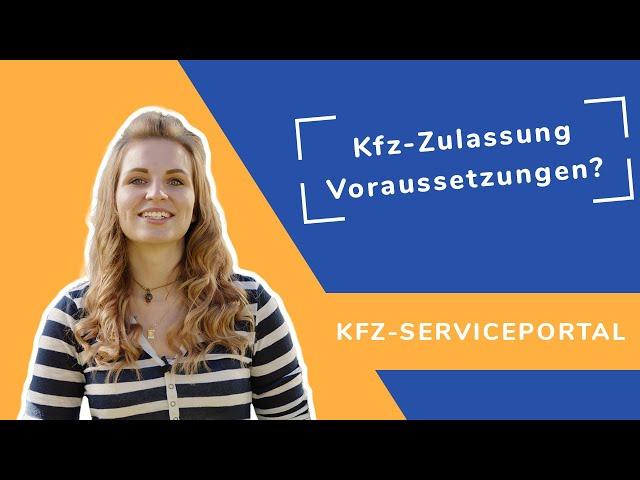 Kfz-Zulassung - Was brauchst du dafür?