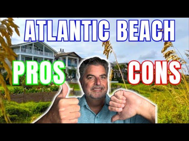 Atlantic Beach Florida | The Pros and Cons | Moving to Atlantic Beach Florida