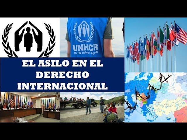 EL ASILO EN DERECHO INTERNACIONAL