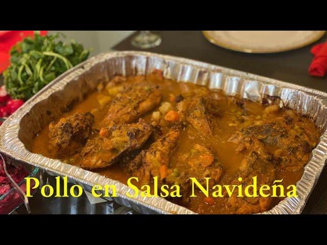 Pollo en Salsa Navideña  Salvadoreño