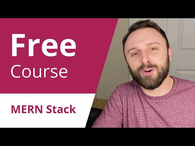 MERN Stack Free Course: MongoDB, Express, React & Node.js Full Project