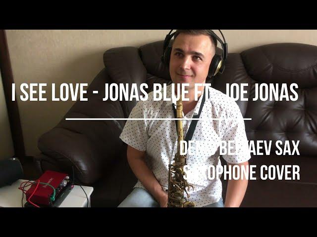 I See Love - Saxophone cover