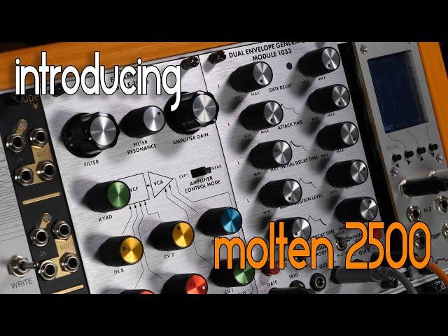 Introducing Molten 2500 - Genuinely authentic modules