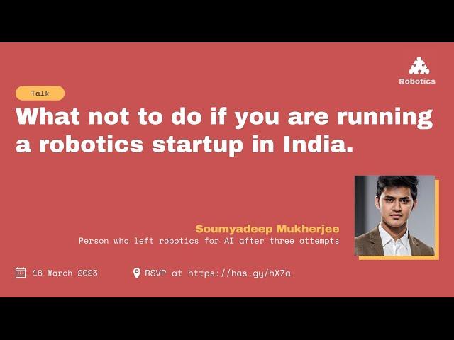 What not to do if you are running a robotics startup in India?