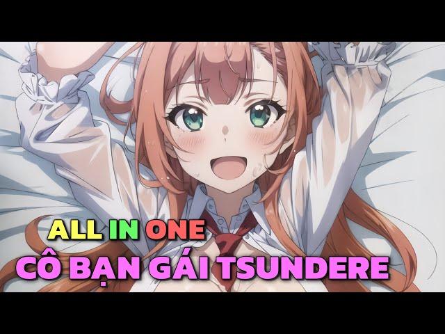 ALL IN ONE "Tỏ Tình Với Crush Bị Từ Chối Tôi Trở Thành Sad Boy " | Trọn Bộ | Tóm Tắt Anime