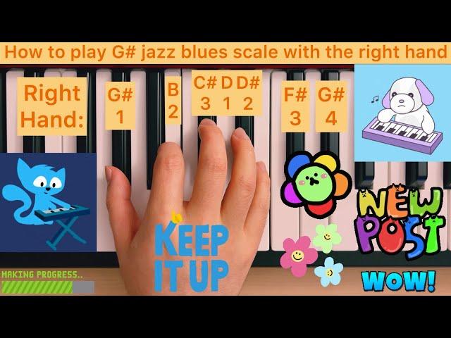 Piano Lesson 103: How to play G# (sharp) jazz blues scale with the right hand play along tutorial