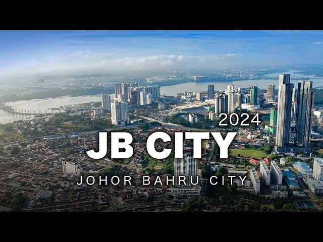 Johor Bahru City 2024 - Thriving Metropolis of Tomorrow