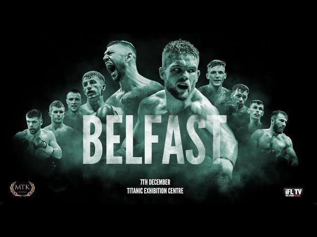 MTK GLOBAL PRESENTS ...  *LIVE PROFESSIONAL BOXING* - FROM BELFAST