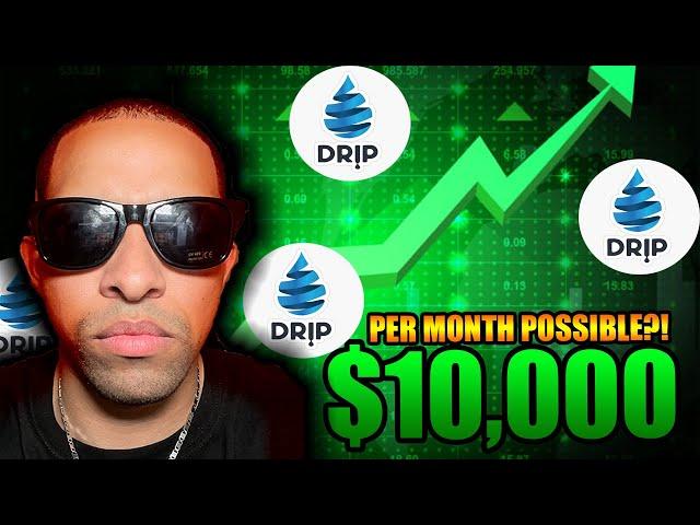 HOW TO MAKE $1000 IN DRIP NETWORK! CRYPTOCURRENCY BULLRUN!