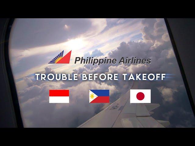 How Philippine Airlines Handles Technical Issues Before Takeoff / Jakarta to Tokyo Layover in Manila