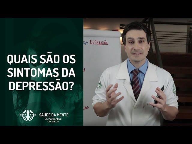 Quais são os sintomas da Depressão?