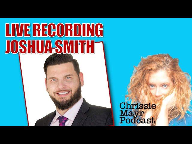 Live Chrissie Mayr Podcast with Joshua Smith from Break The Cycle! Libertarian POTUS Candidate