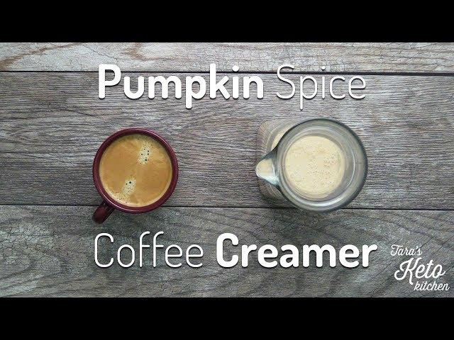 Keto Pumpkin Spice Coffee Creamer (Sugar Free, Keto) from Tara's Keto Kitchen