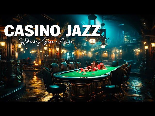 CASINO Jazz Music  Piano Jazz Playlist: For Night Game of Poker, Blackjack, Roulette Wheel & Slots