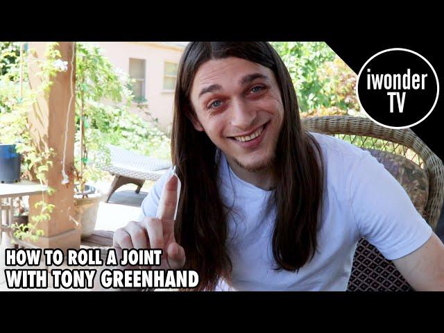 Rolling Tutorial With Tony Greenhand